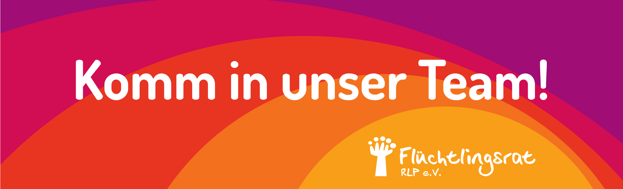 Komm in unser Team! Flüchtlingsrat RLP e.V.